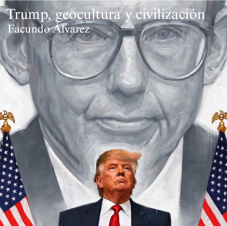 Trump, geocultura y civilización